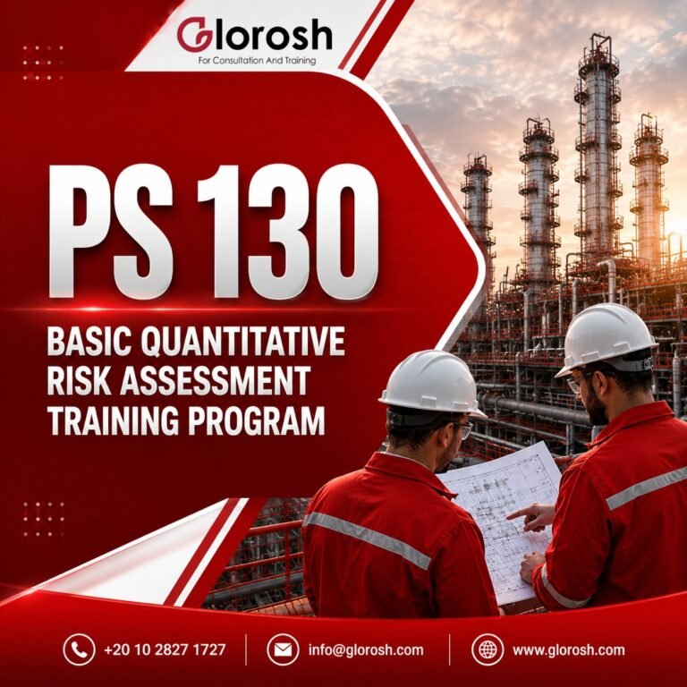 PS 130 – Basic Quantitative Risk Assessment Training Program for Engineers